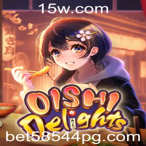 OishiDelights: Explorando o Mundo Lúdico com Bet58544